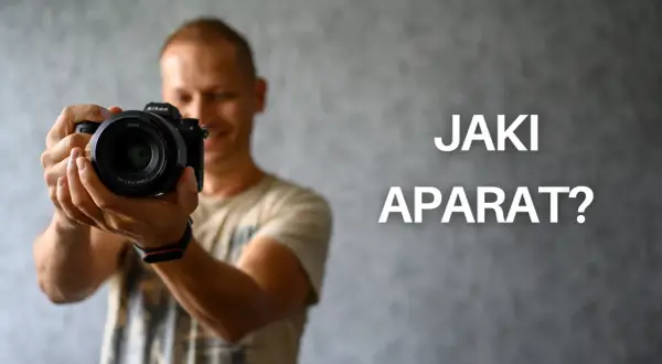Jaki aparat do sesji zdjęciowych - wybierz najlepszy sprzęt dla siebie