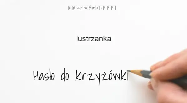 Lustrzanka krzyżówka – poznaj najważniejsze hasła i definicje
